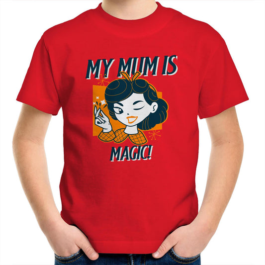 My Mum Is Magic - Kids Youth T-Shirt