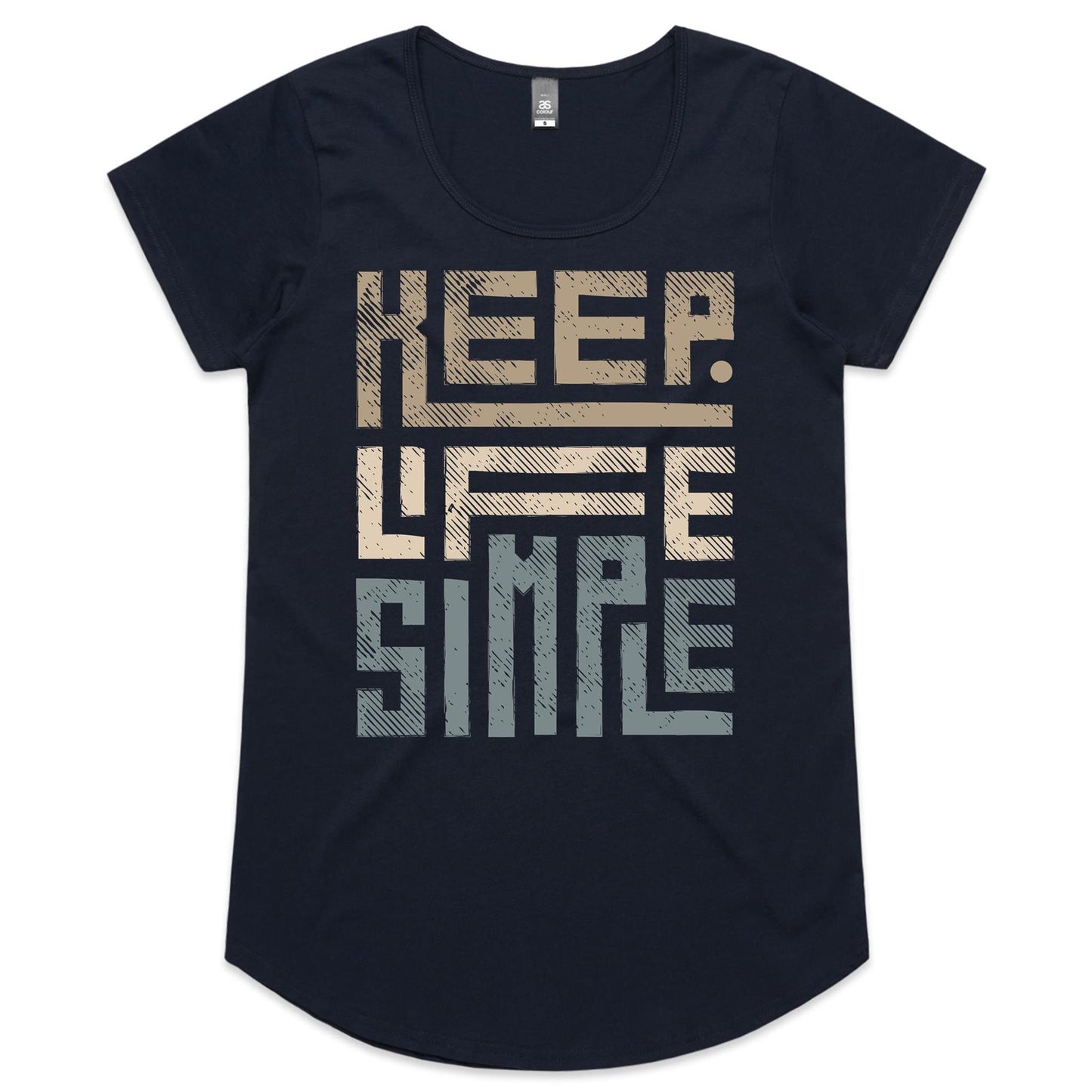 Keep Life Simple - Womens Scoop Neck T-Shirt