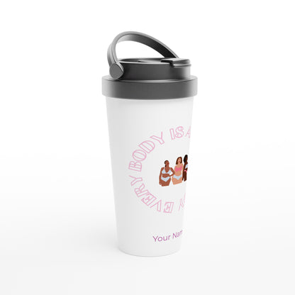 Personalised - Every Body Is A Bikini Body - White 15oz Stainless Steel Travel Mug Personalised Travel Mug coffee motivation positivity summer