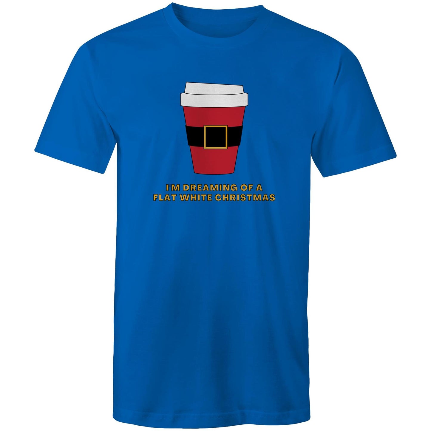 I'm Dreaming Of A Flat White Christmas, Coffee - Mens T-Shirt