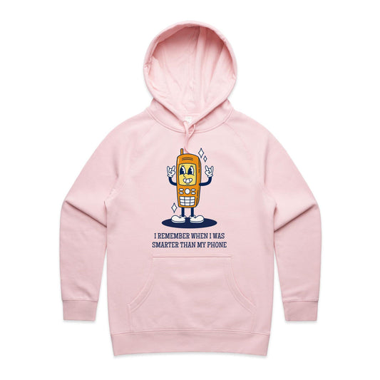 I Remember When I Was Smarter Than My Phone - Women's Supply Hood Pink Womens Supply Hoodie Retro Tech
