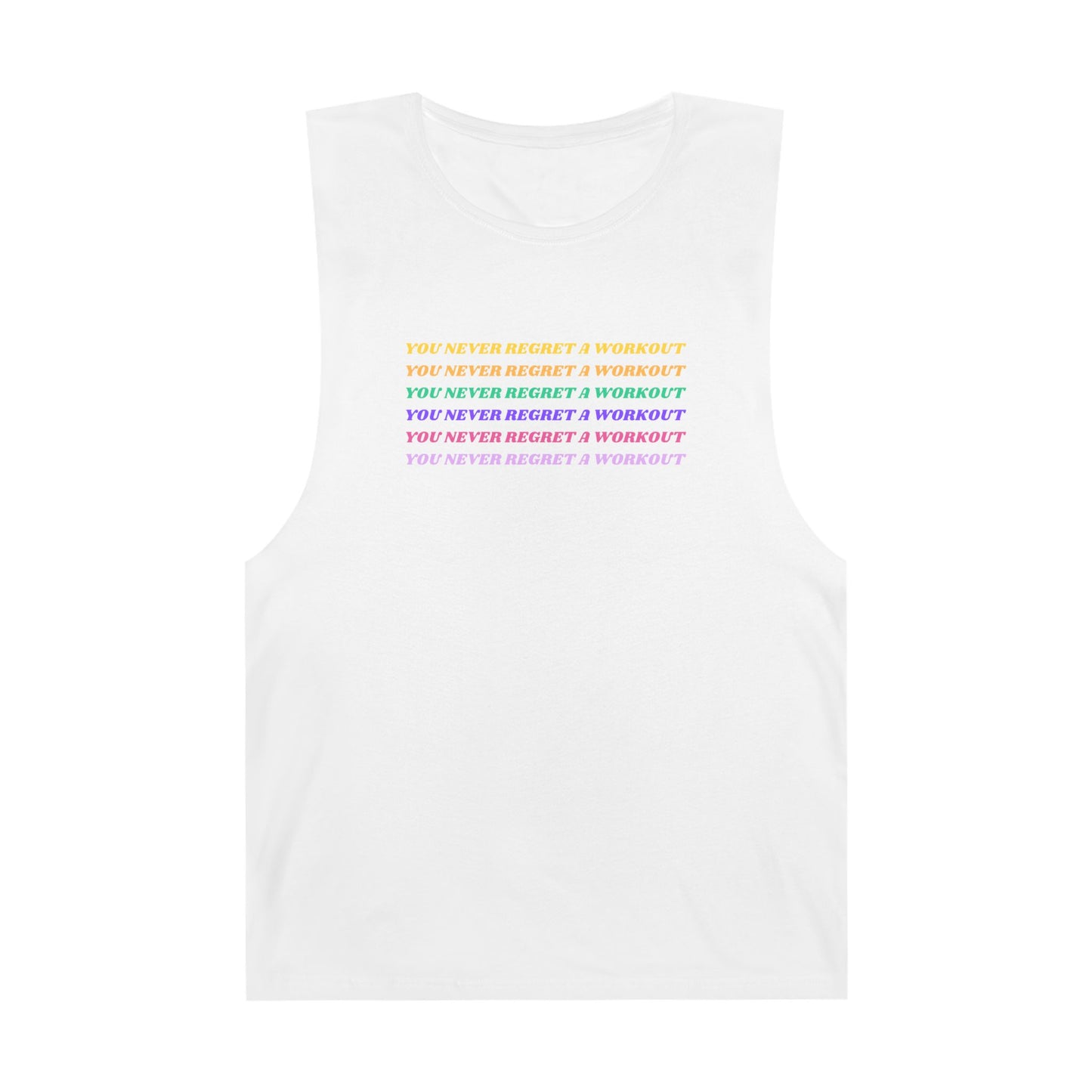 You Never Regret A Workout - Unisex Barnard Tank