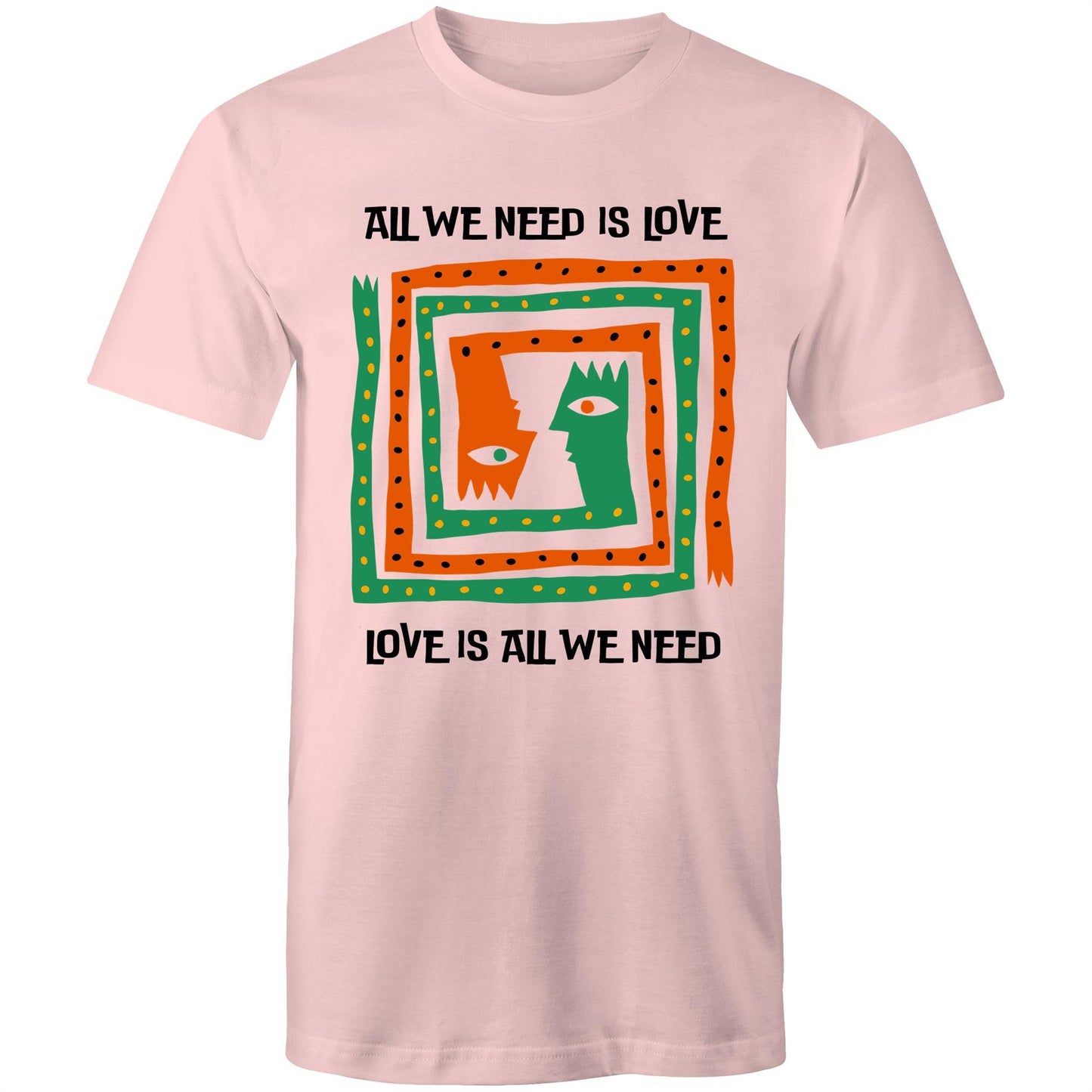 All We Need Is Love - Mens T-Shirt Pink Mens T-shirt