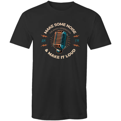 Make Some Noise And Make It Loud - Mens T-Shirt Black Mens T-shirt Music