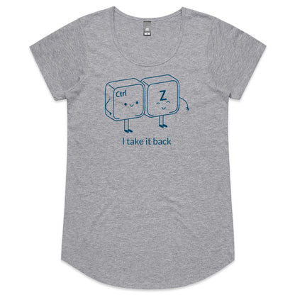 Ctrl Z, Computer Keyboard, I Take It Back - Womens Scoop Neck T-Shirt