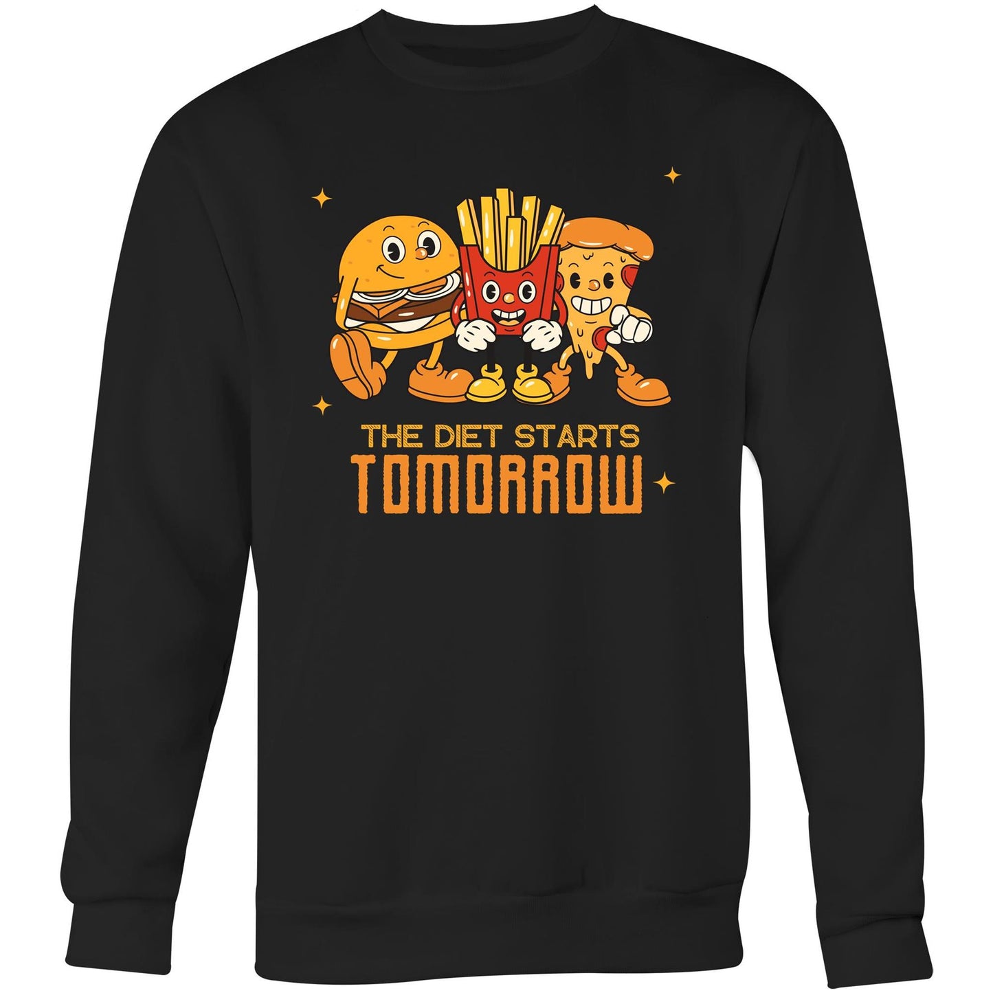 The Diet Starts Tomorrow, Hamburger, Pizza, Fries - Crew Sweatshirt Black Sweatshirt Food Funny Retro