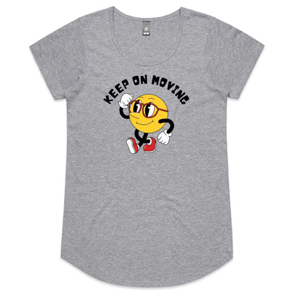 Keep On Moving - Womens Scoop Neck T-Shirt