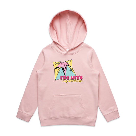 For Life's Big Decisions - Youth Supply Hood Pink Kids Hoodie