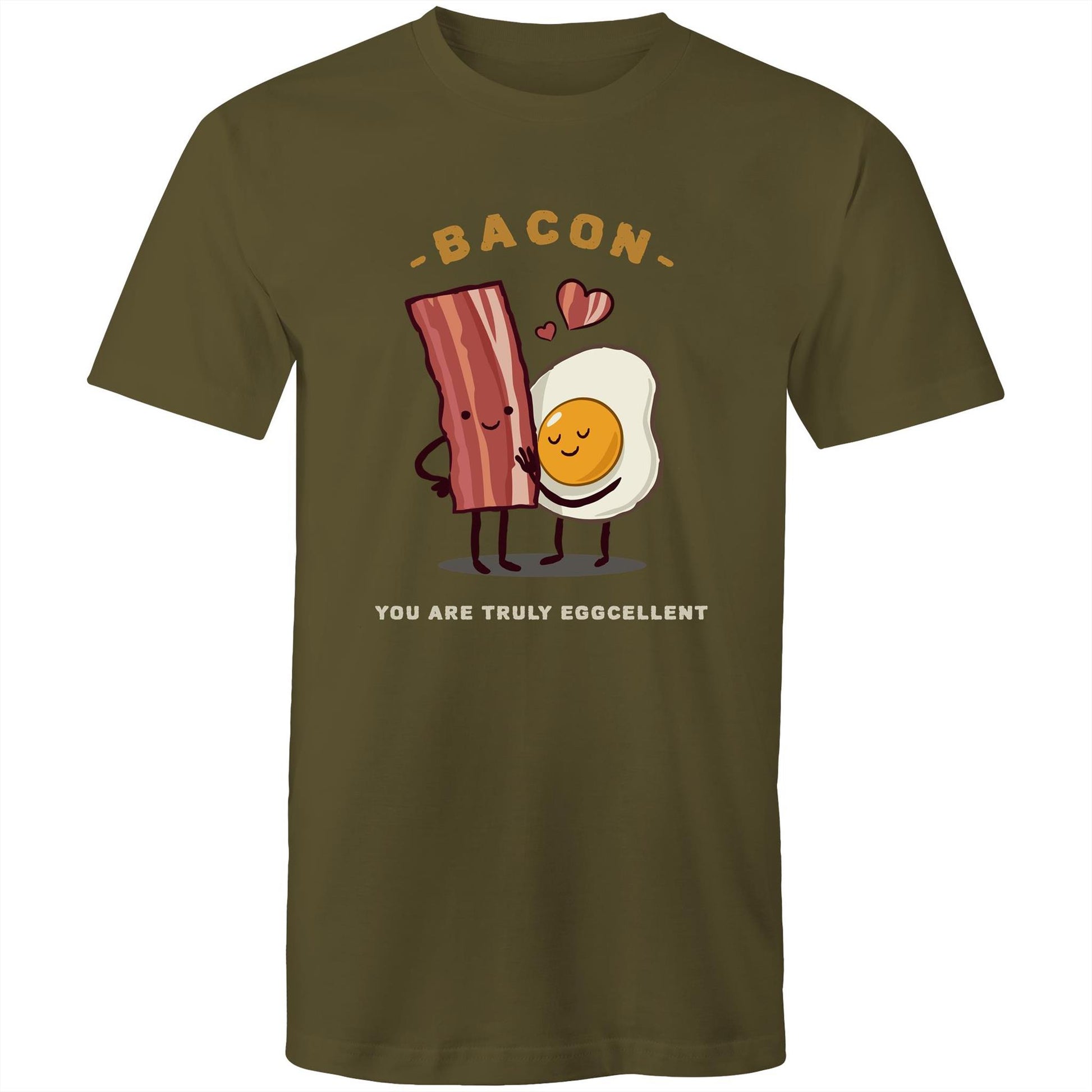 Bacon, You Are Truly Eggcellent - Mens T-Shirt Army Green Mens T-shirt Food