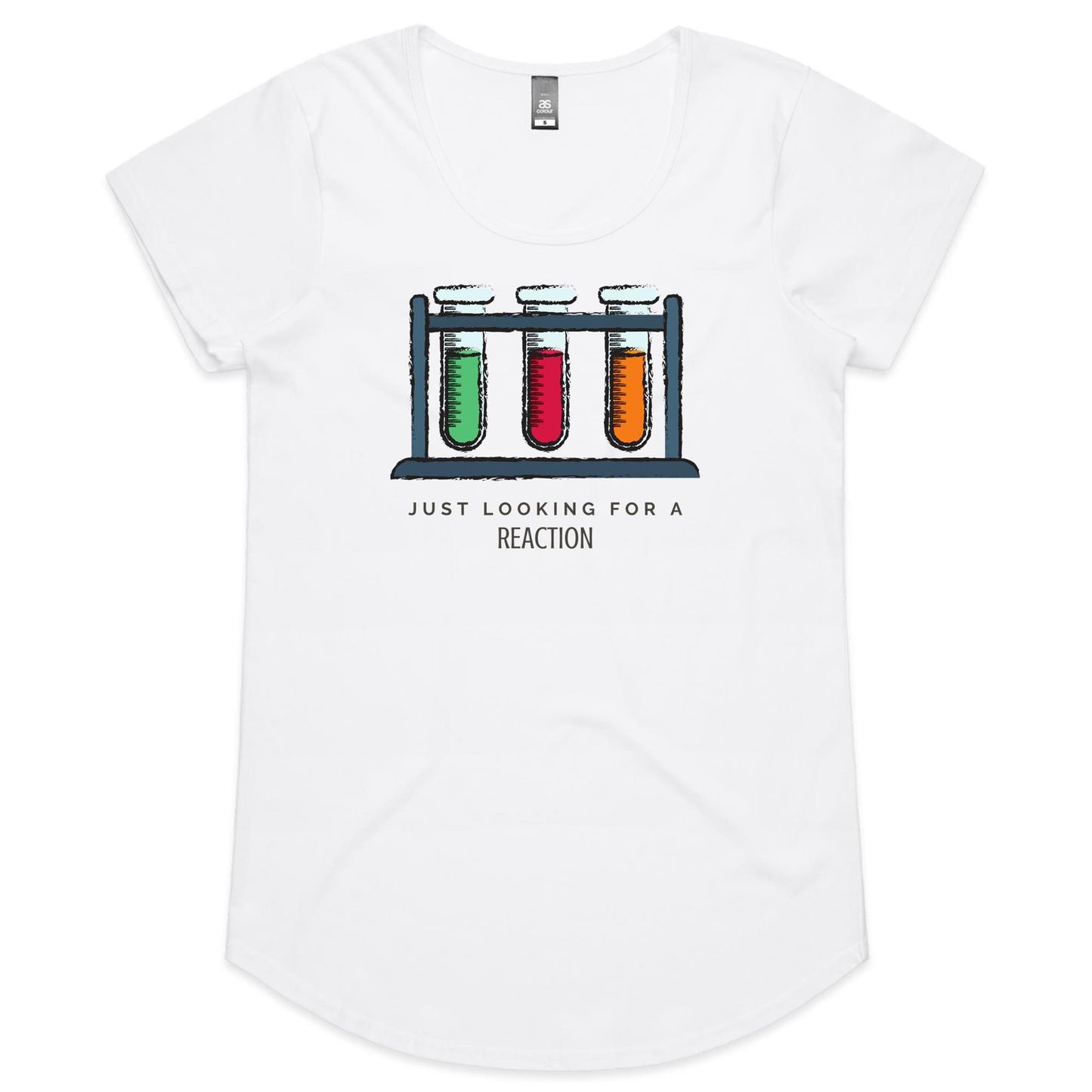 Test Tubes, Just Looking For A Reaction - Womens Scoop Neck T-Shirt