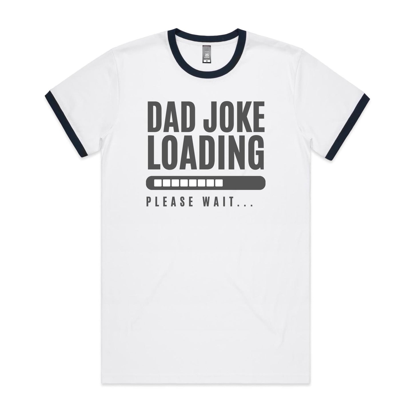 Dad Joke Loading - Staple Ringer Tee