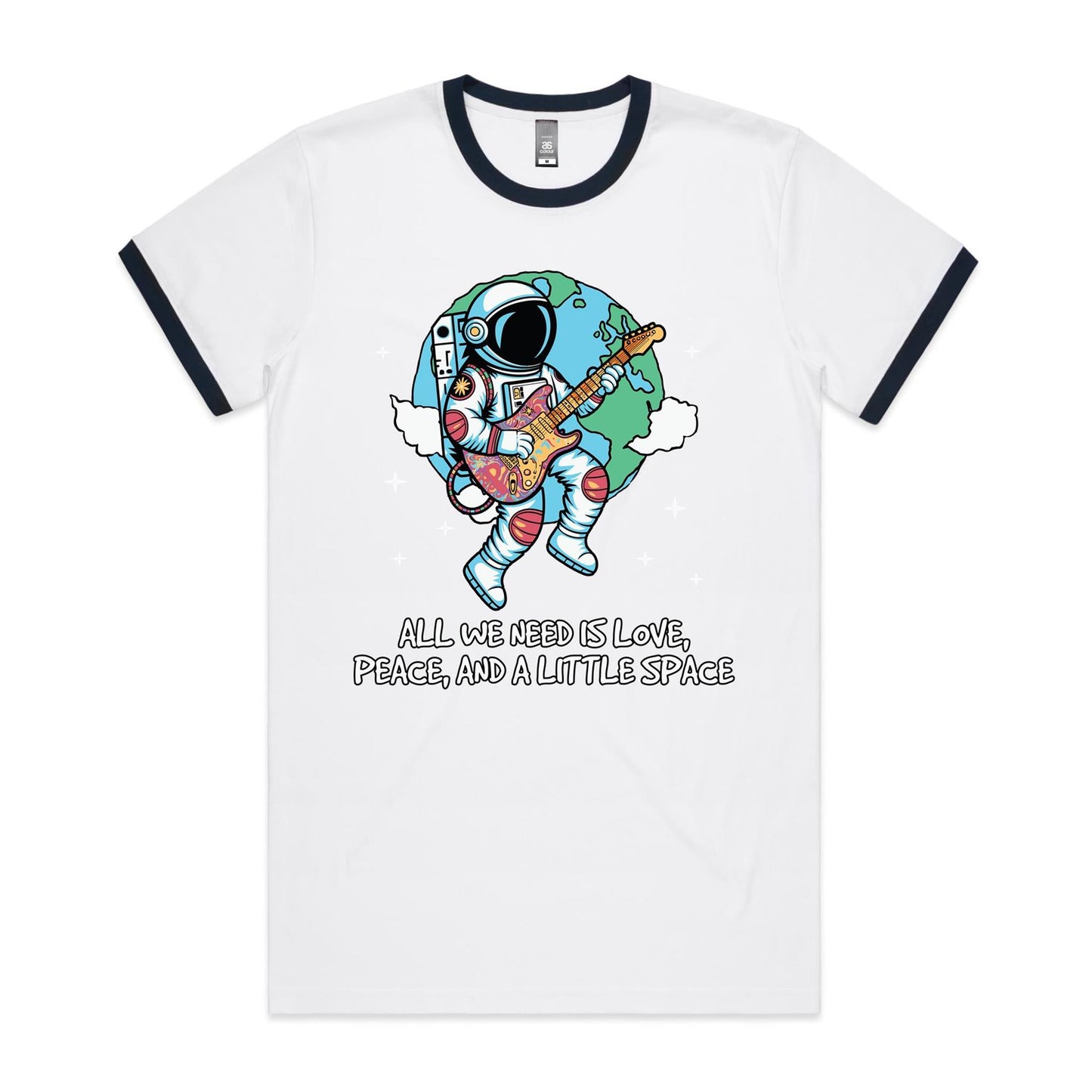 Astronaut, All We Need Is Love, Peace And A Little Space - Staple Ringer Tee