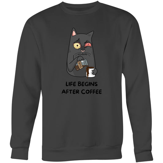 Cat, Life begins After Coffee - Crew Sweatshirt Coal Sweatshirt animal Coffee