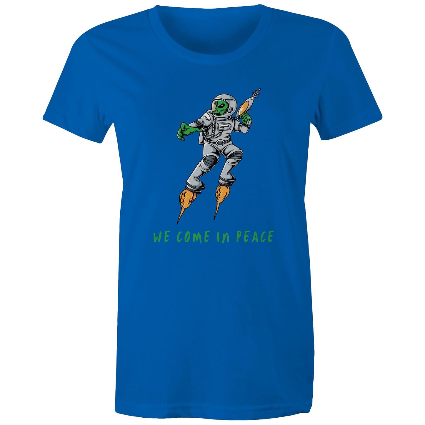 Alien Invasion, We Come In Peace - Womens T-shirt