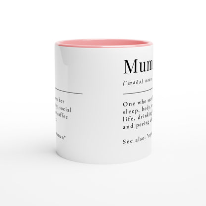 Mum Definition - White 11oz Ceramic Mug with Colour Inside Colour 11oz Mug Mum
