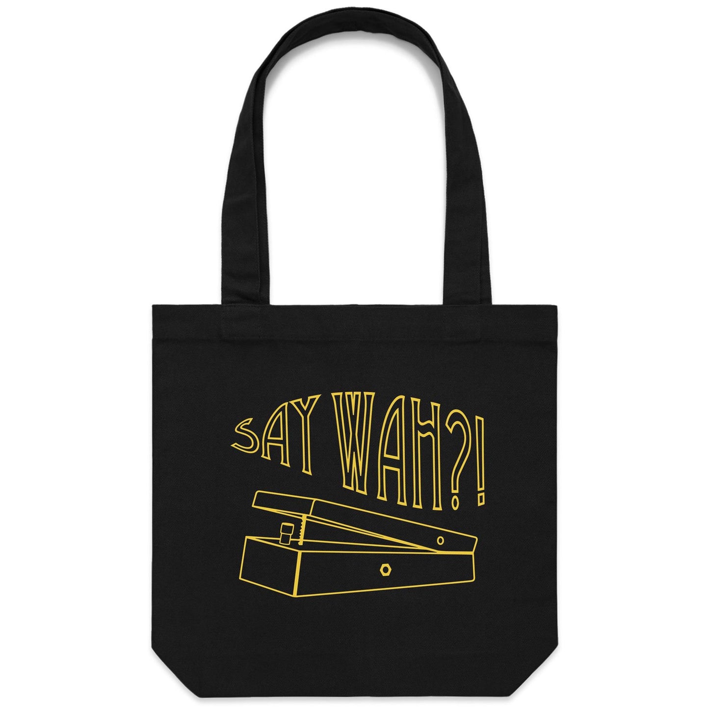 Say Wah, Guitar Pedal - Canvas Tote Bag