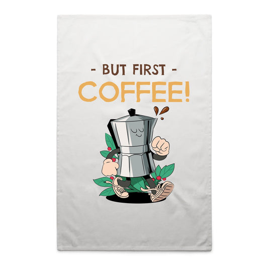 But First, Coffee - AS Colour Tea Towel