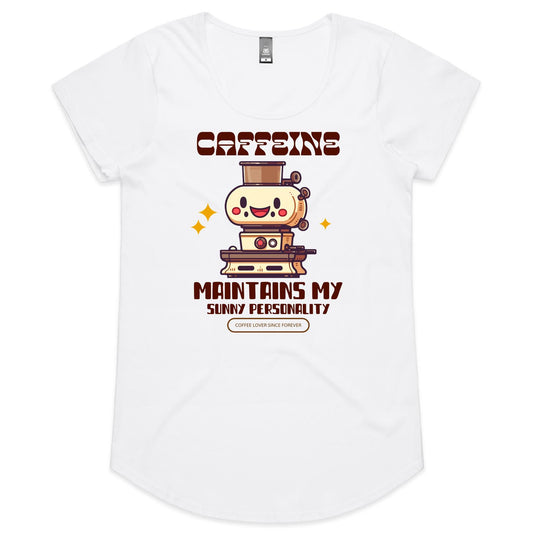 Caffeine Maintains My Sunny Personality - Womens Scoop Neck T-Shirt