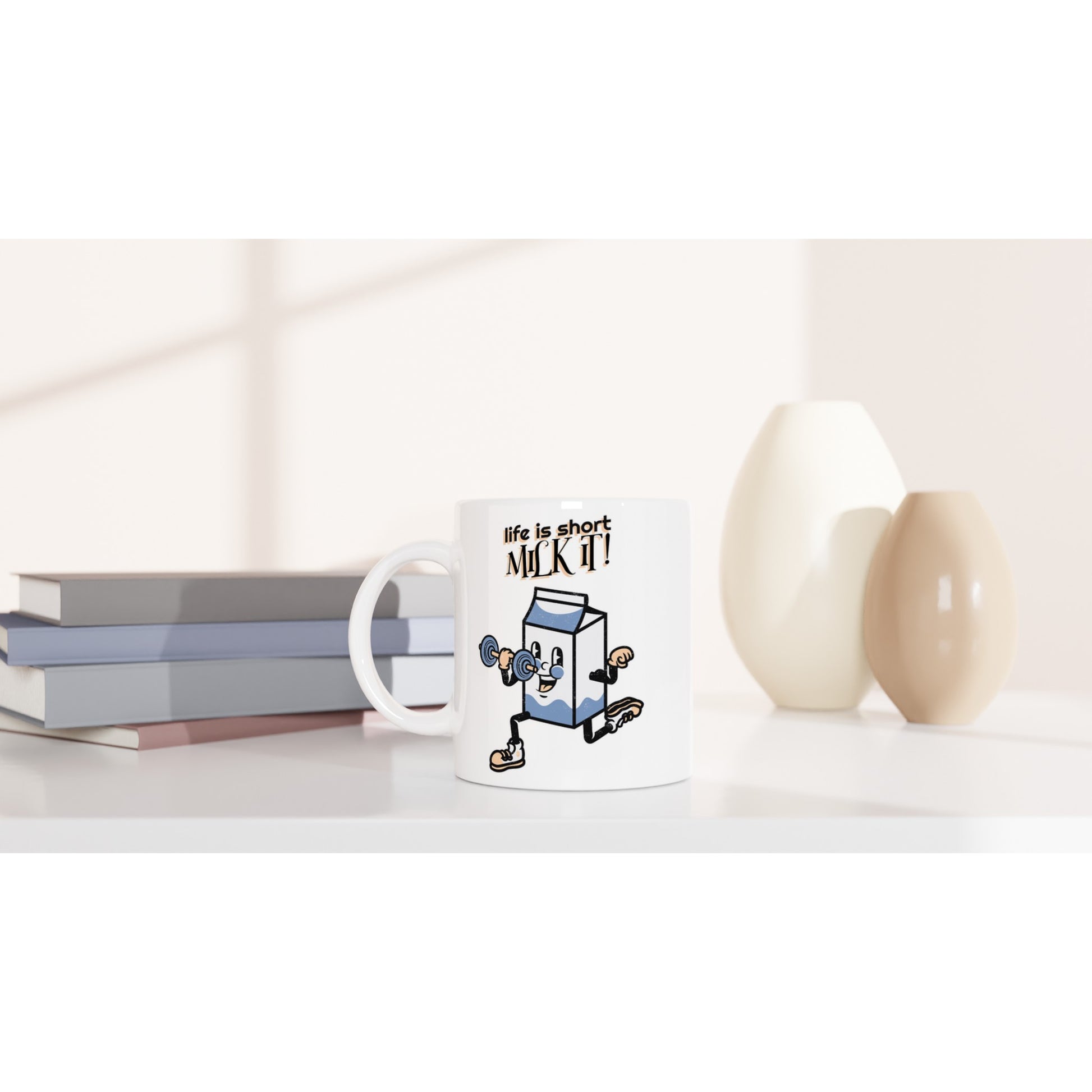 Life Is Short, Milk It - White 11oz Ceramic Mug White 11oz Mug Fitness food Globally Fulfilled