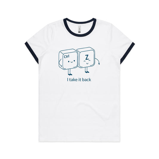 Ctr Z, I Take It Back, Computer Keyboard - Women's Ringer Tee