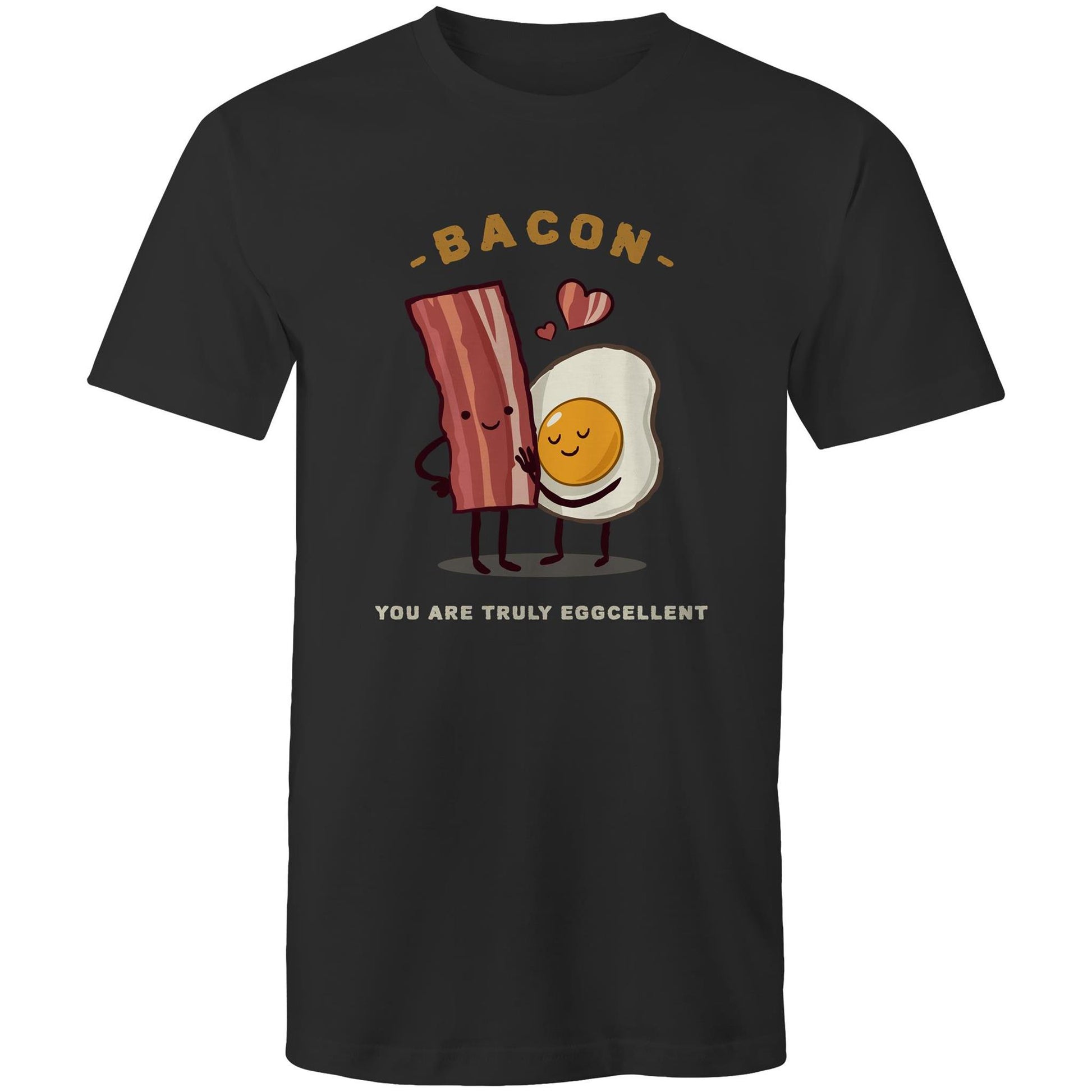 Bacon, You Are Truly Eggcellent - Mens T-Shirt Black Mens T-shirt Food