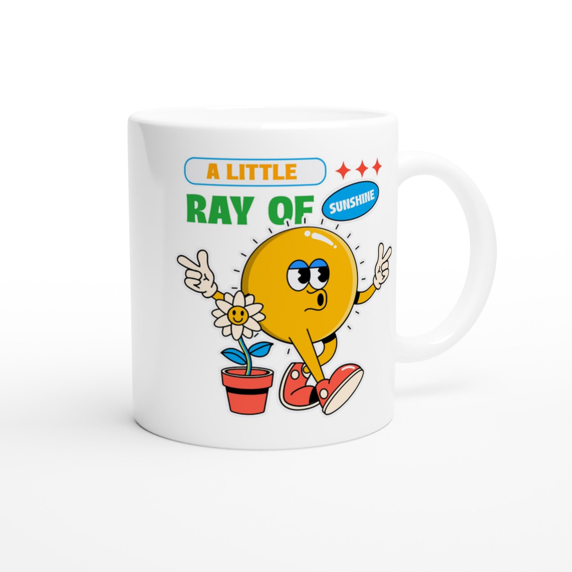 A Little Ray Of Sunshine - White 11oz Ceramic Mug White 11oz Mug Globally Fulfilled Positivity