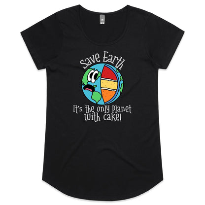 Save Earth, It's The Only Planet With Cake - Womens Scoop Neck T-Shirt