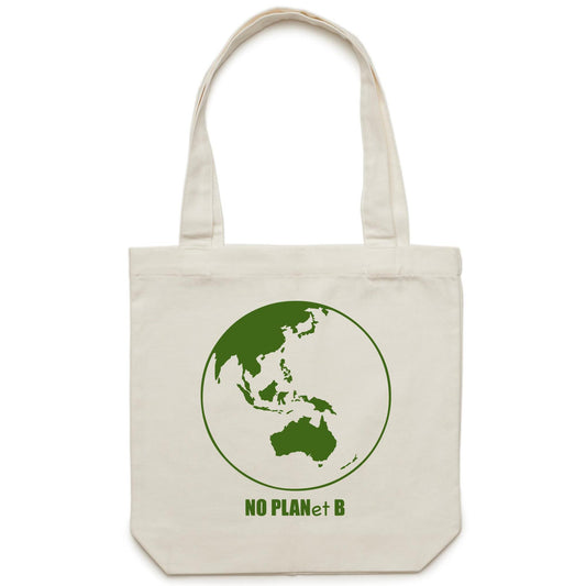 No Planet B, Earth - Canvas Tote Bag