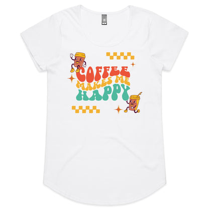 Coffee Makes Me Happy - Womens Scoop Neck T-Shirt