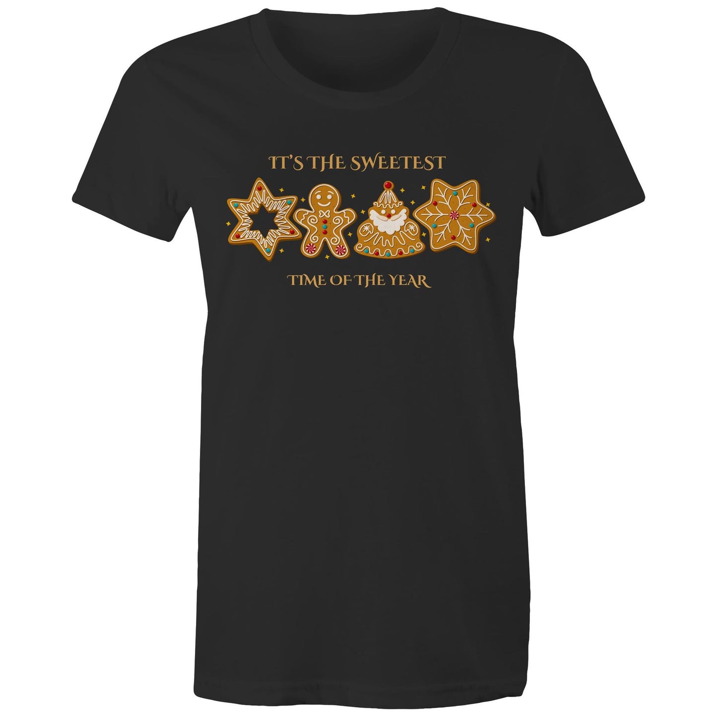 Christmas Gingerbread, Its The Sweetest Time Of The Year - Womens T-shirt