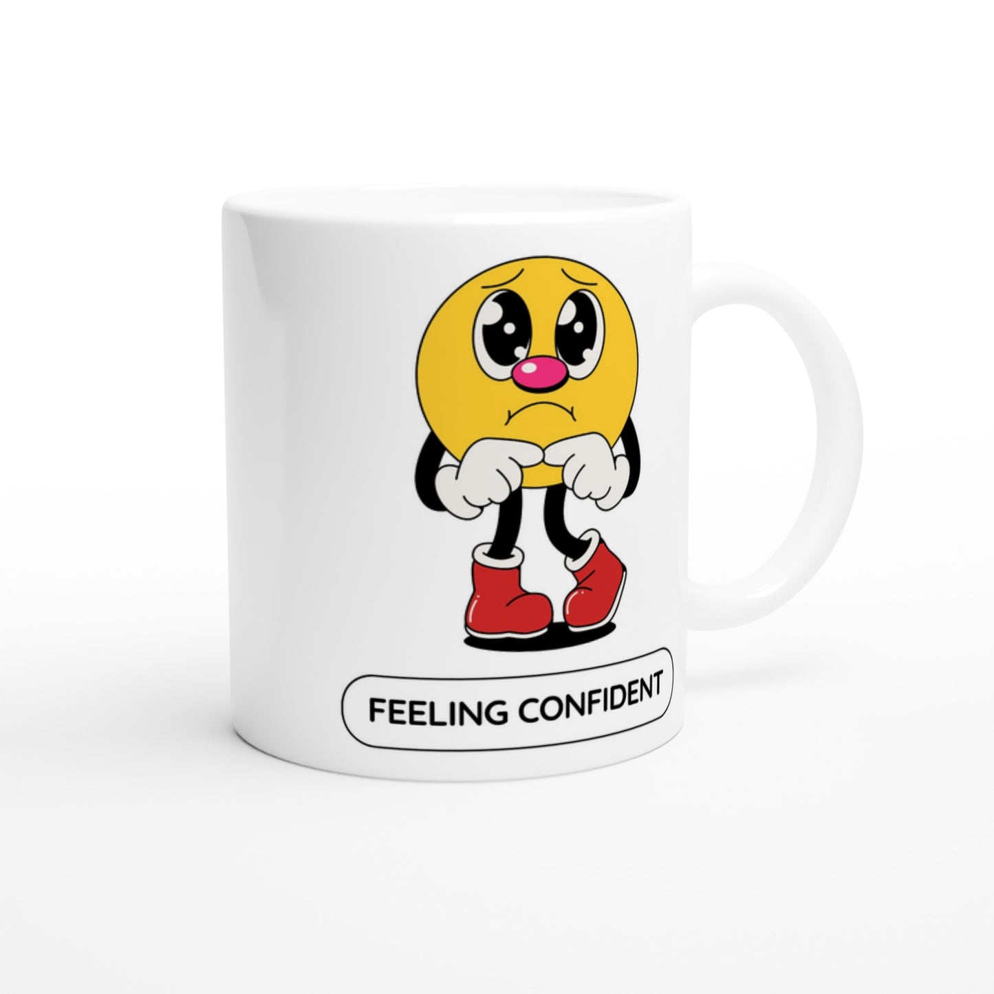 Feeling Confident - White 11oz Ceramic Mug White 11oz Mug Funny Globally Fulfilled