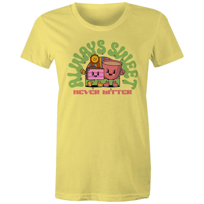 Always SweetNever Bitter, Cake And Coffee - Womens T-shirt