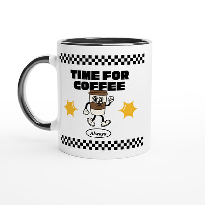 Time For Coffee, Always - White 11oz Ceramic Mug with Colour Inside Ceramic Black Colour 11oz Mug coffee Globally Fulfilled retro