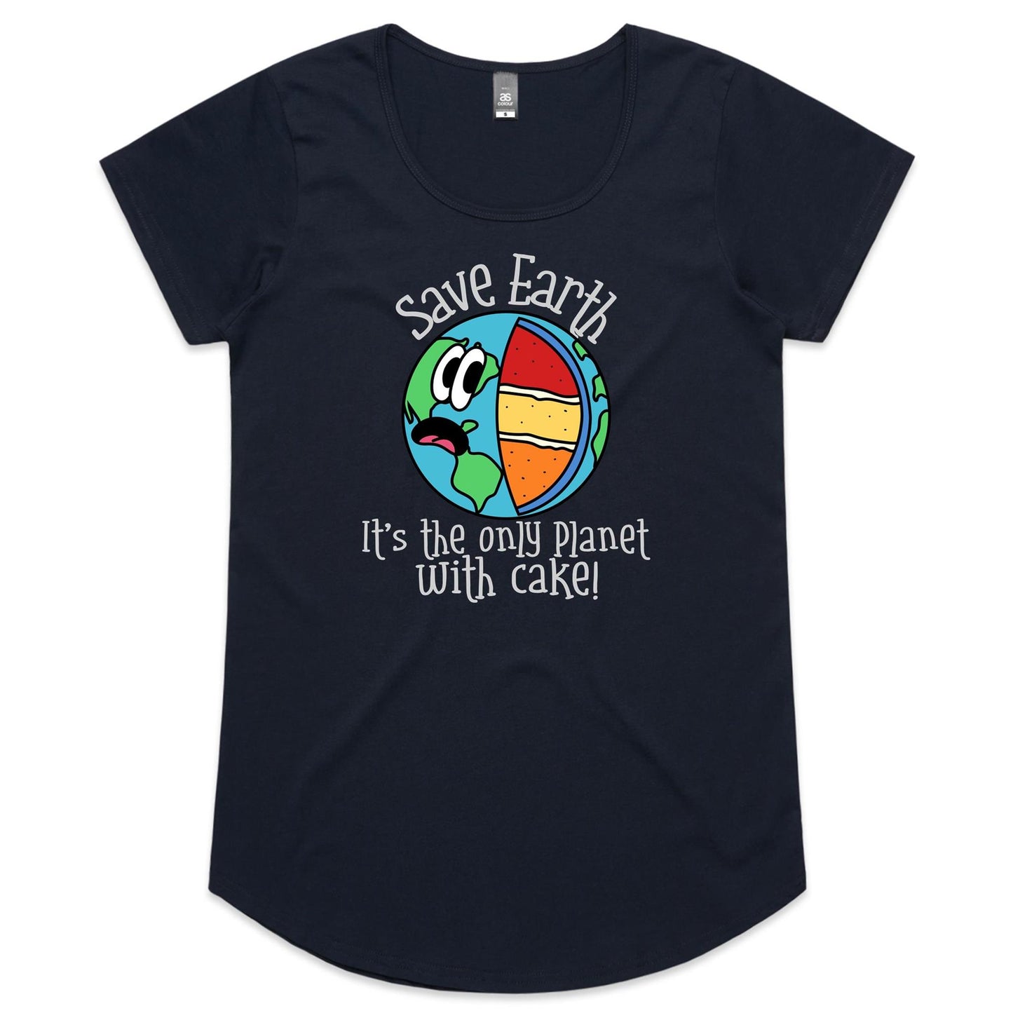 Save Earth, It's The Only Planet With Cake - Womens Scoop Neck T-Shirt