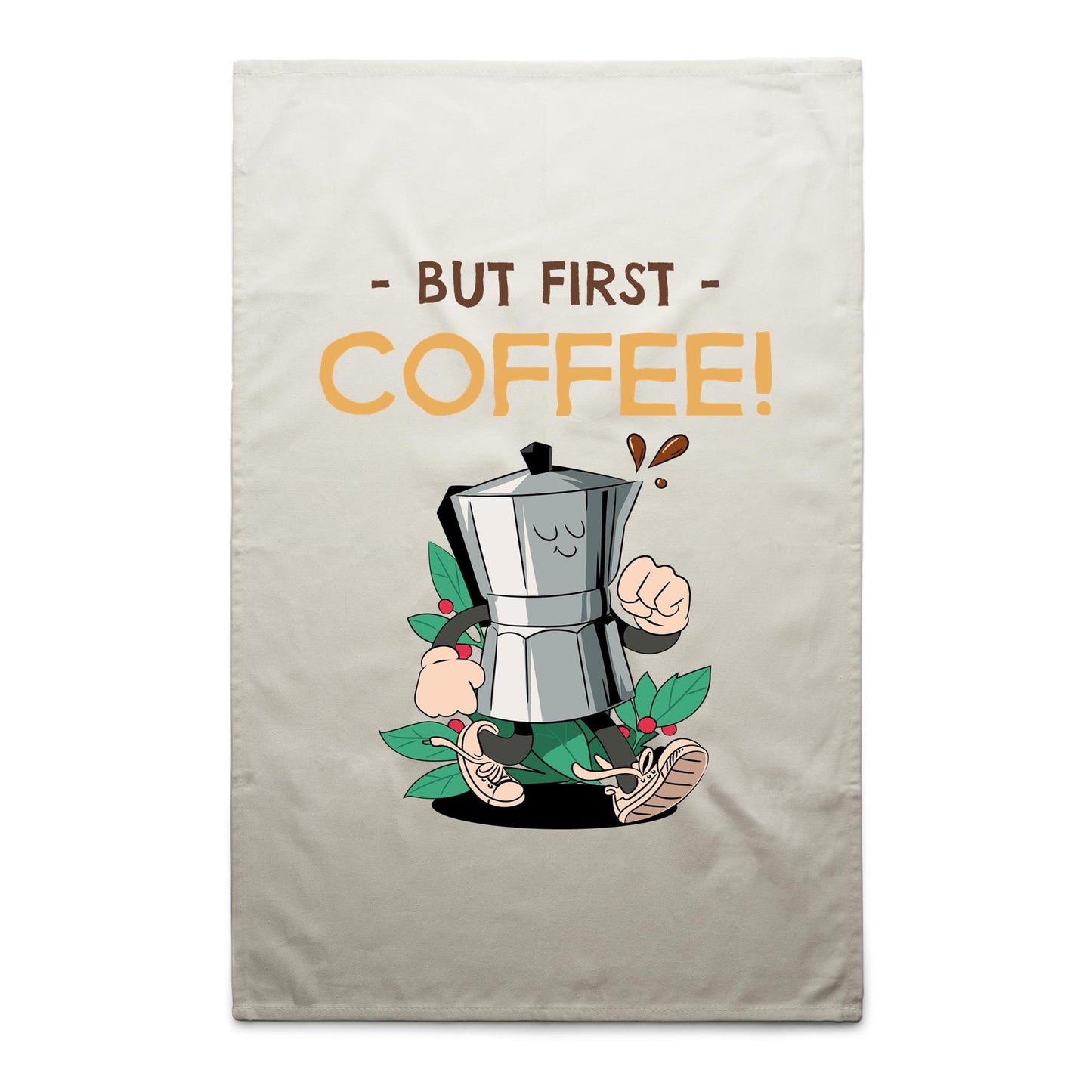 But First, Coffee - AS Colour Tea Towel