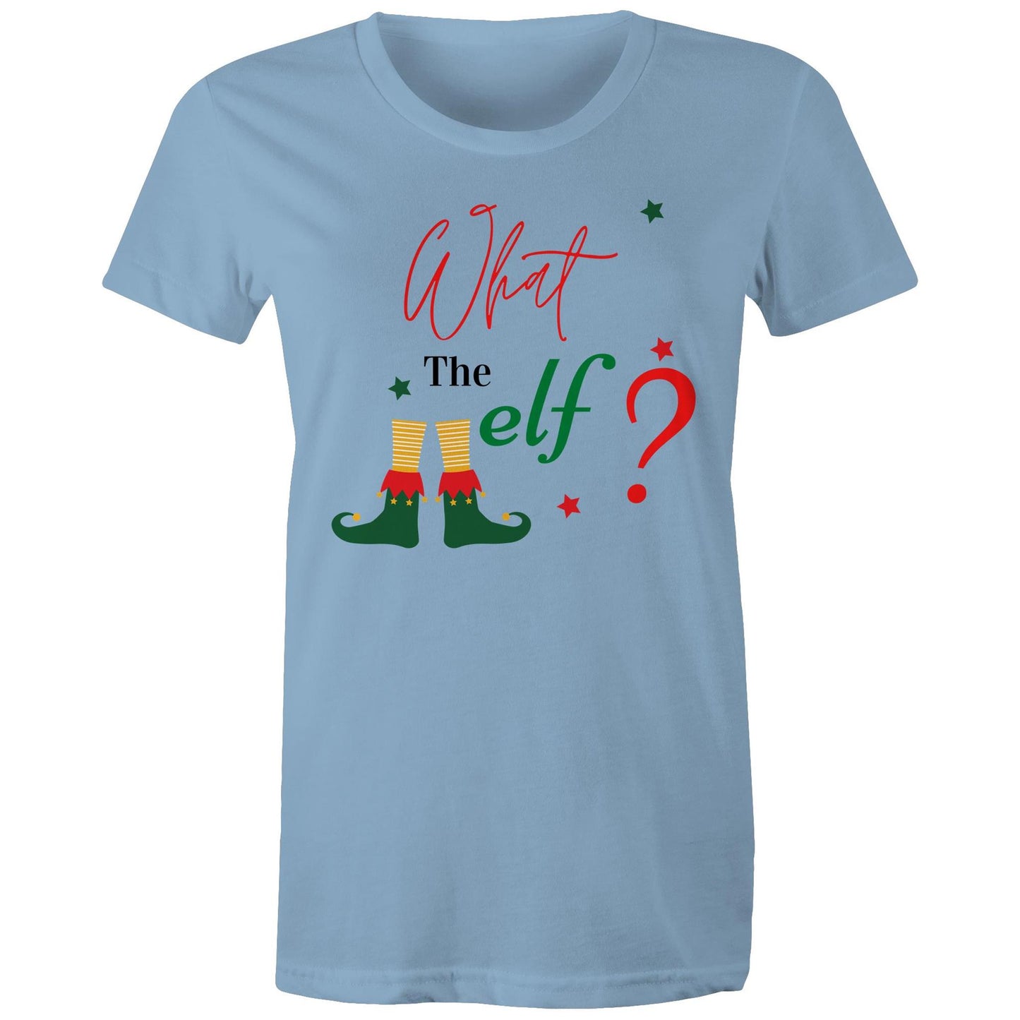 What The Elf? - Womens T-shirt Carolina Blue Christmas Womens T-shirt Merry Christmas