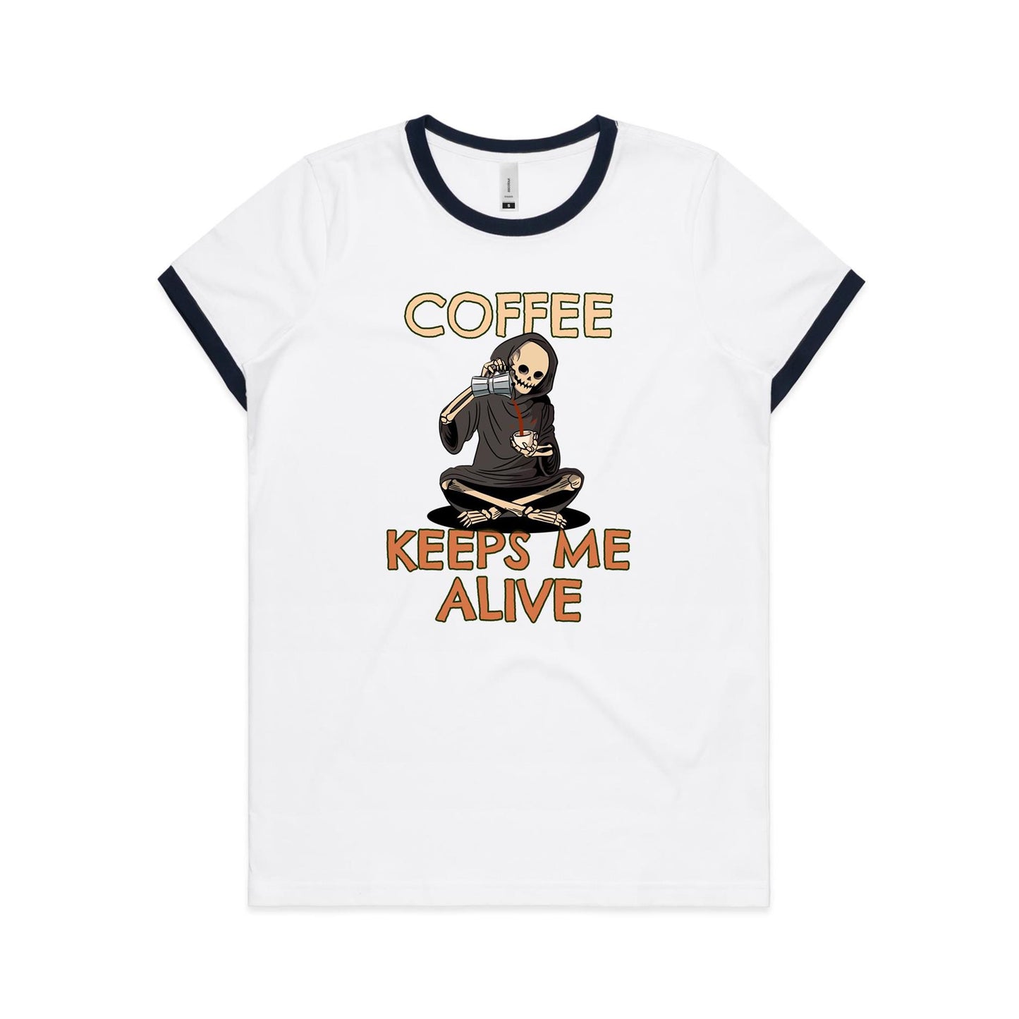 Coffee Keeps Me Alive, Skeleton - Women's Ringer Tee