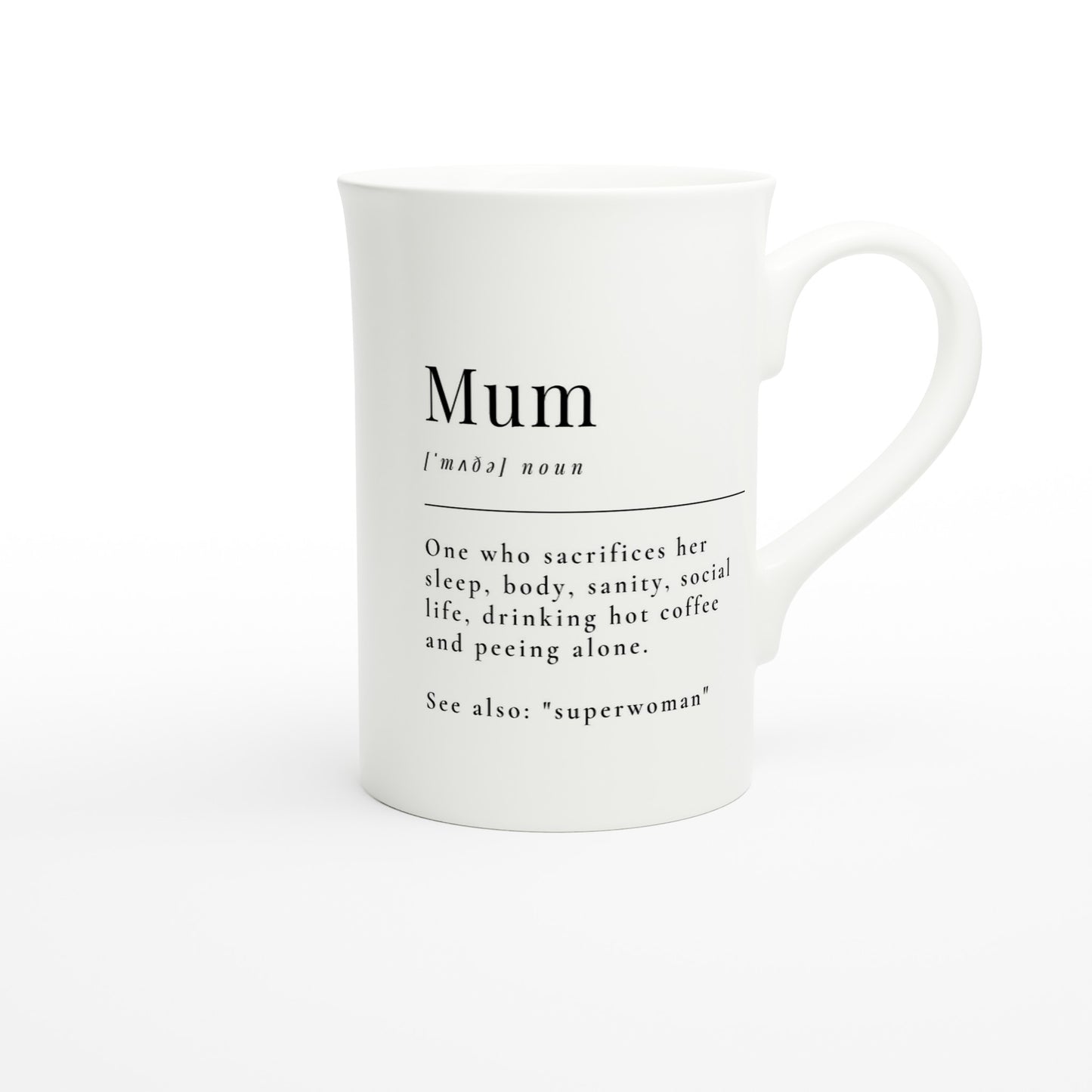 Mum Definition - White 10oz Porcelain Slim Mug Porcelain Mug Globally Fulfilled Mum