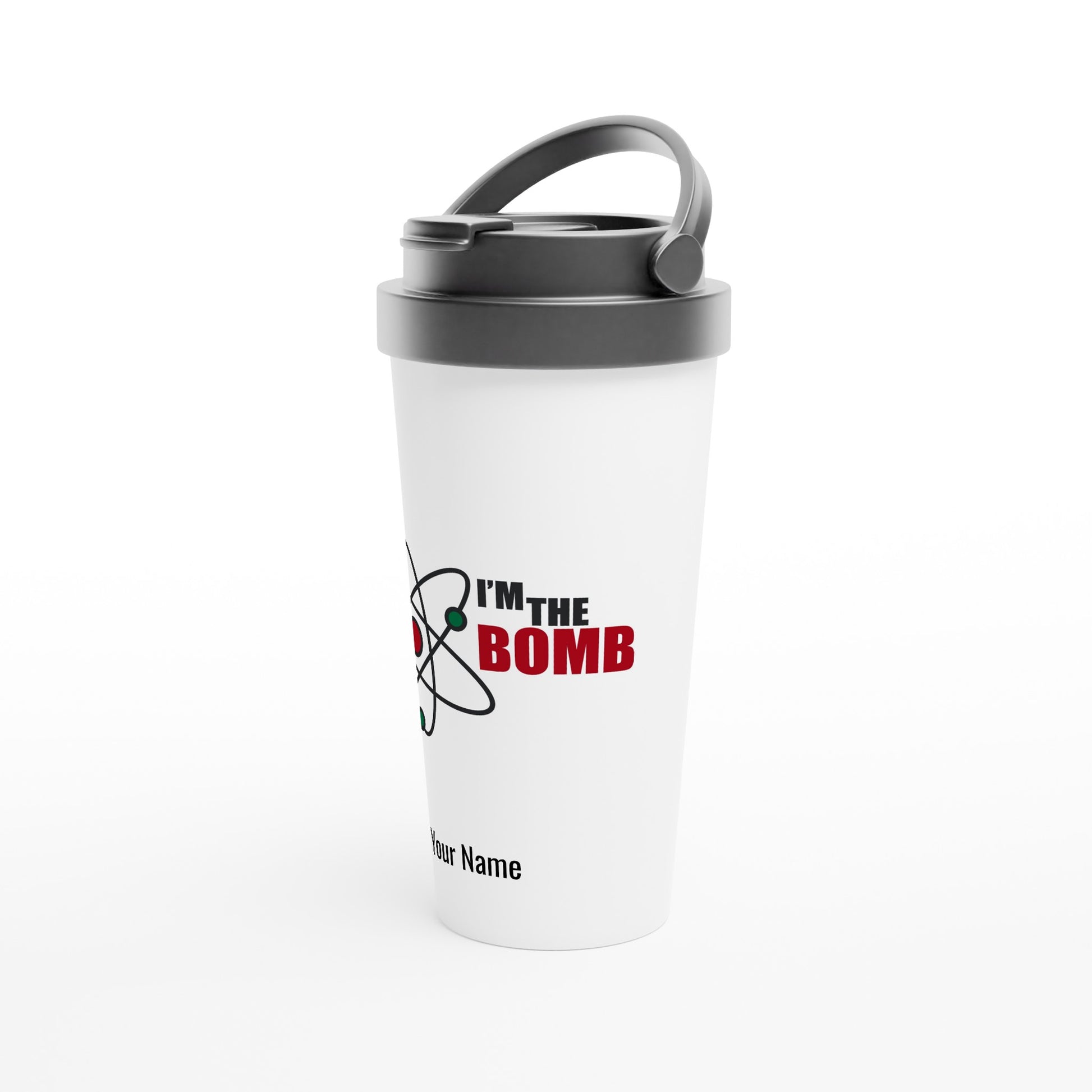 Personalised - I'm The Bomb, Atom - White 15oz Stainless Steel Travel Mug Personalised Travel Mug Science