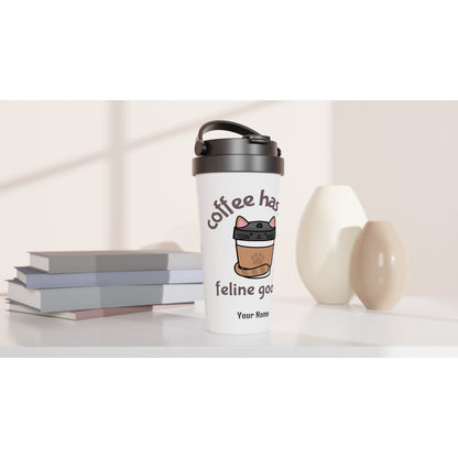 Personalised - Coffee Has Me Feline Good - White 15oz Stainless Steel Travel Mug Personalised Travel Mug animal Coffee Customise Globally Fulfilled Personalise