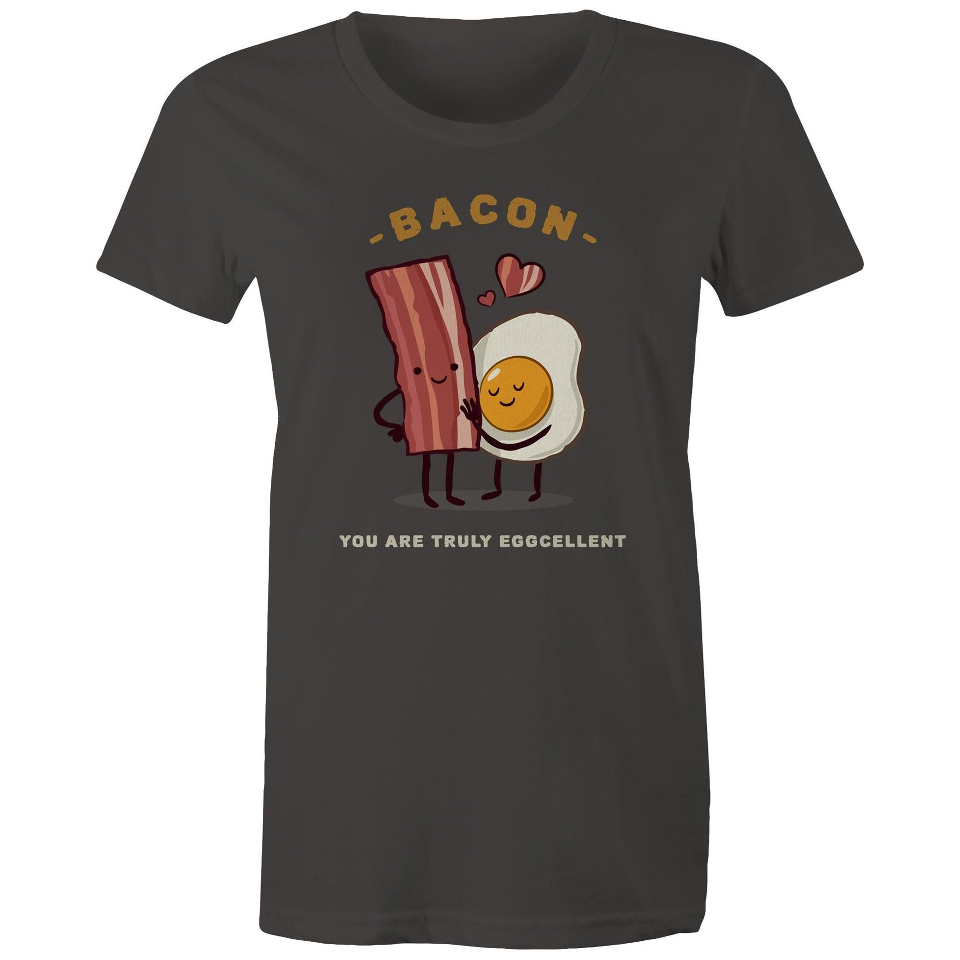 Bacon, You Are Truly Eggcellent - Womens T-shirt Charcoal Womens T-shirt Food