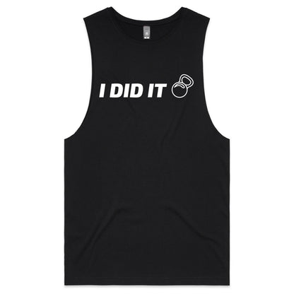 I Did It - Tank Top Tee