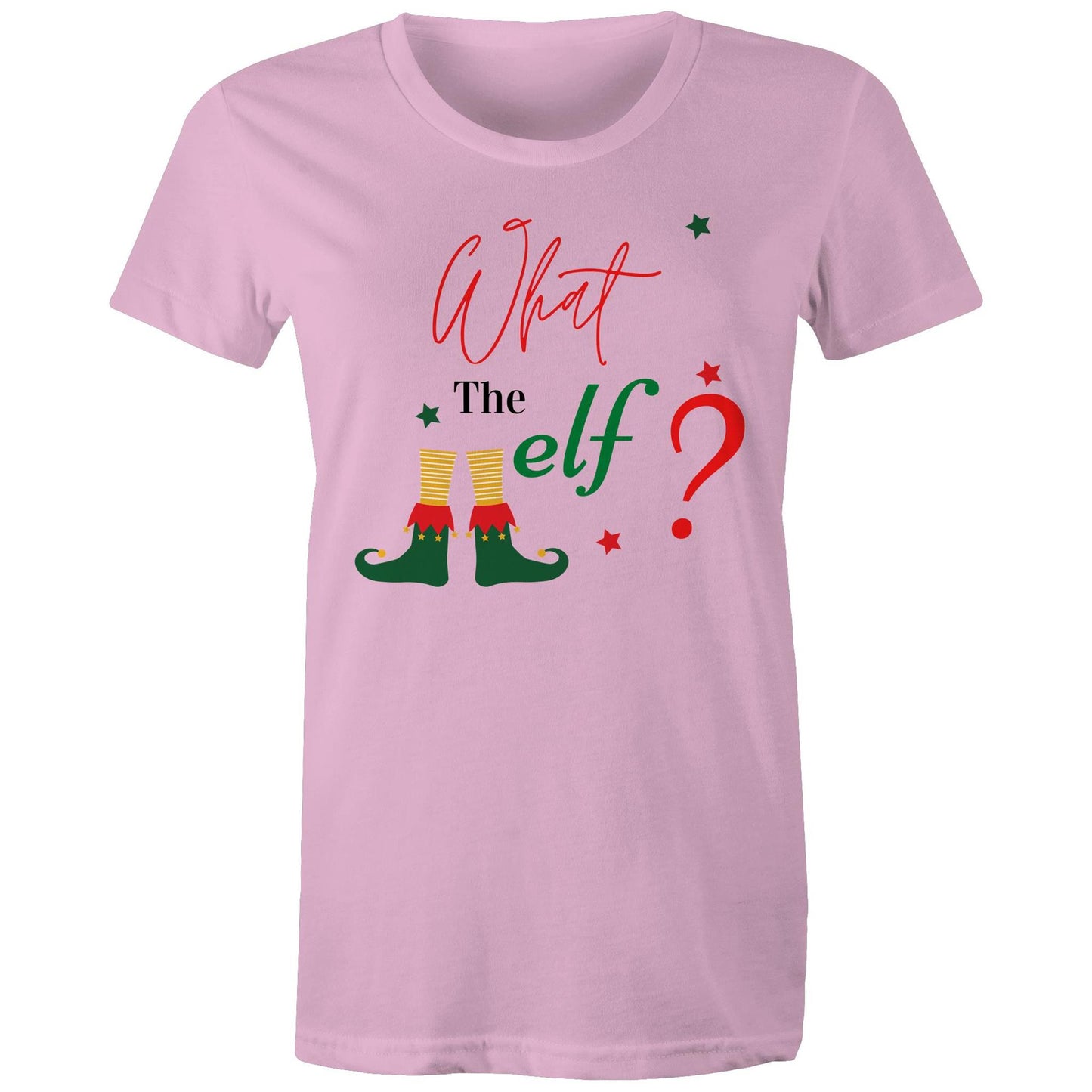 What The Elf? - Womens T-shirt Pink Christmas Womens T-shirt Merry Christmas