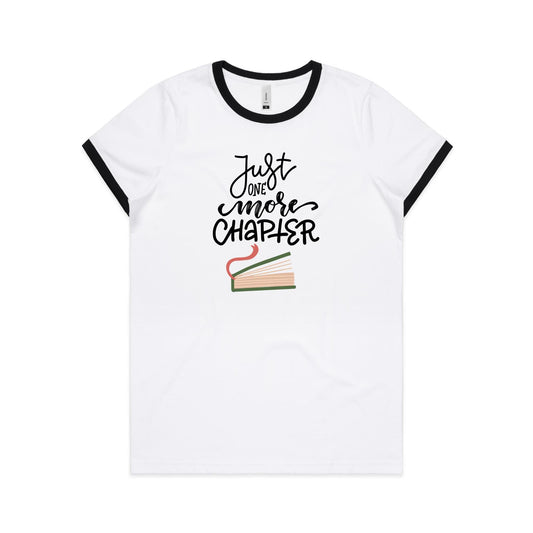 Just One More Chapter, Books - Women's Ringer Tee