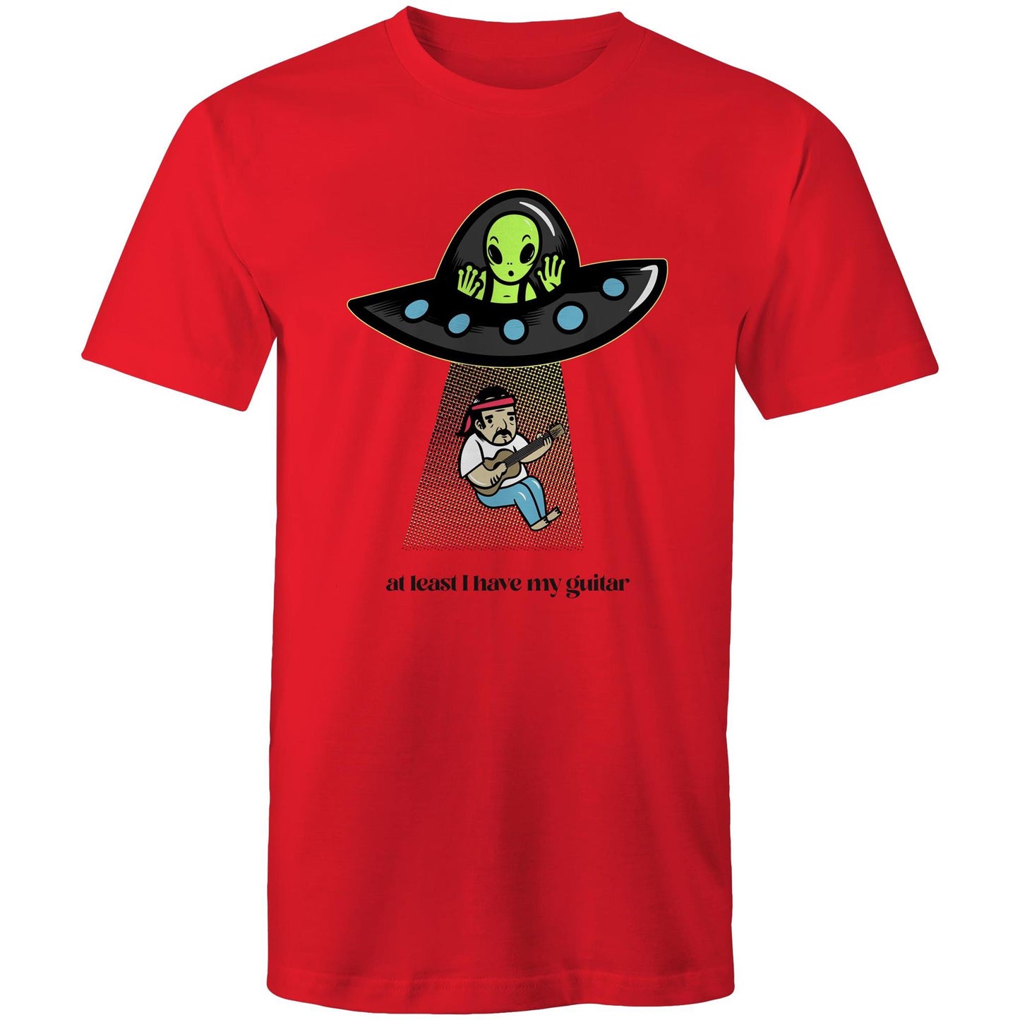 Alien Abduction, At Least I Have My Guitar - Mens T-Shirt