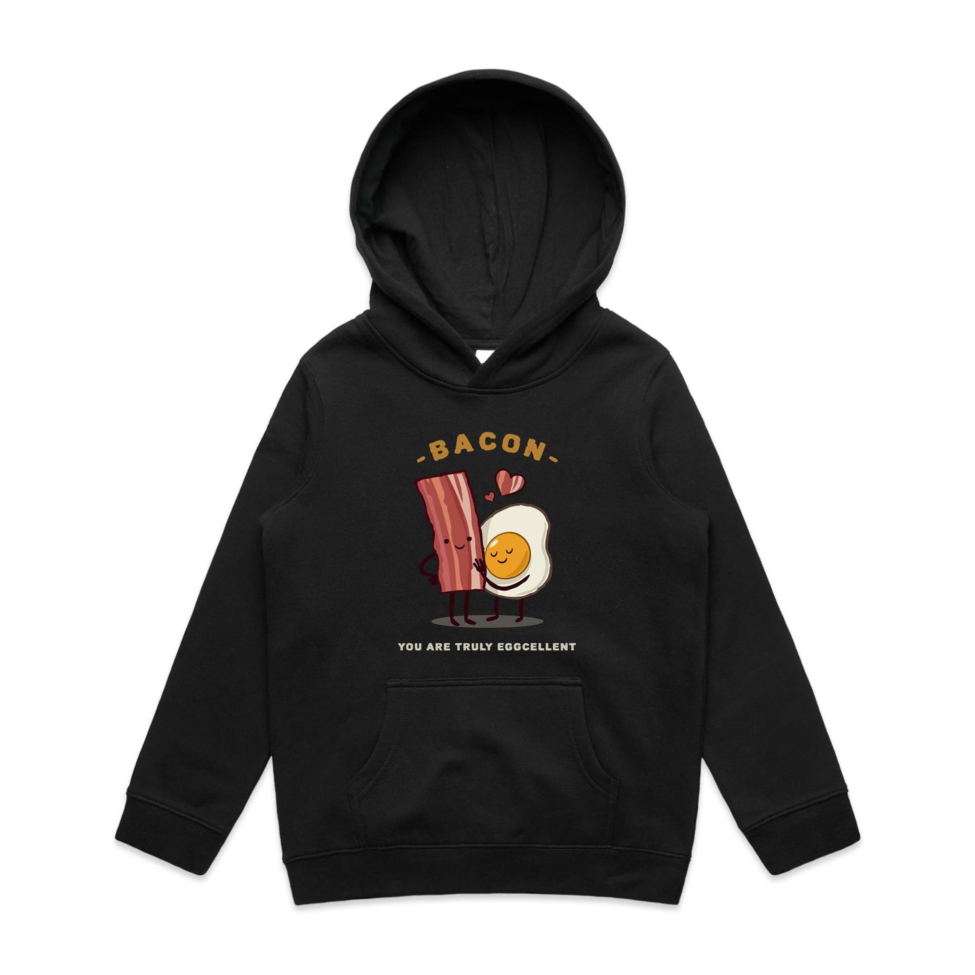 Bacon, You Are Truly Eggcellent - Youth Supply Hood Black Kids Hoodie Food