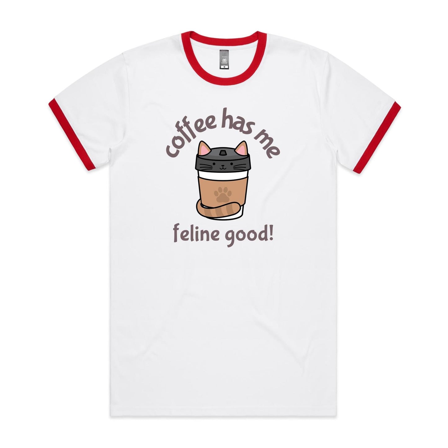 Coffee Has Me Feline Good - Staple Ringer Tee