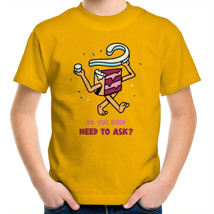 Cake, Do You Even Need To Ask - Kids Youth T-Shirt