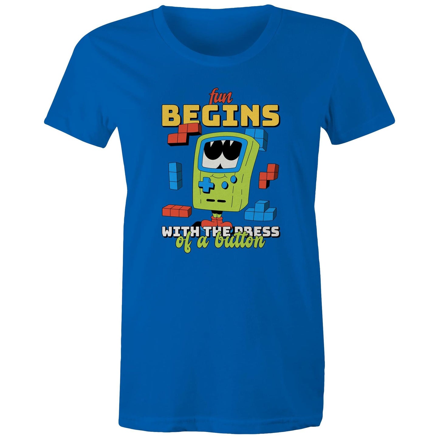 Fun Begins With The Press OF A Button, Game - Womens T-shirt Bright Royal Womens T-shirt Games Printed In Australia