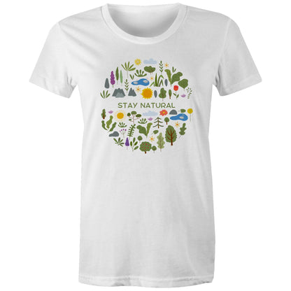 Stay Natural - Womens T-shirt